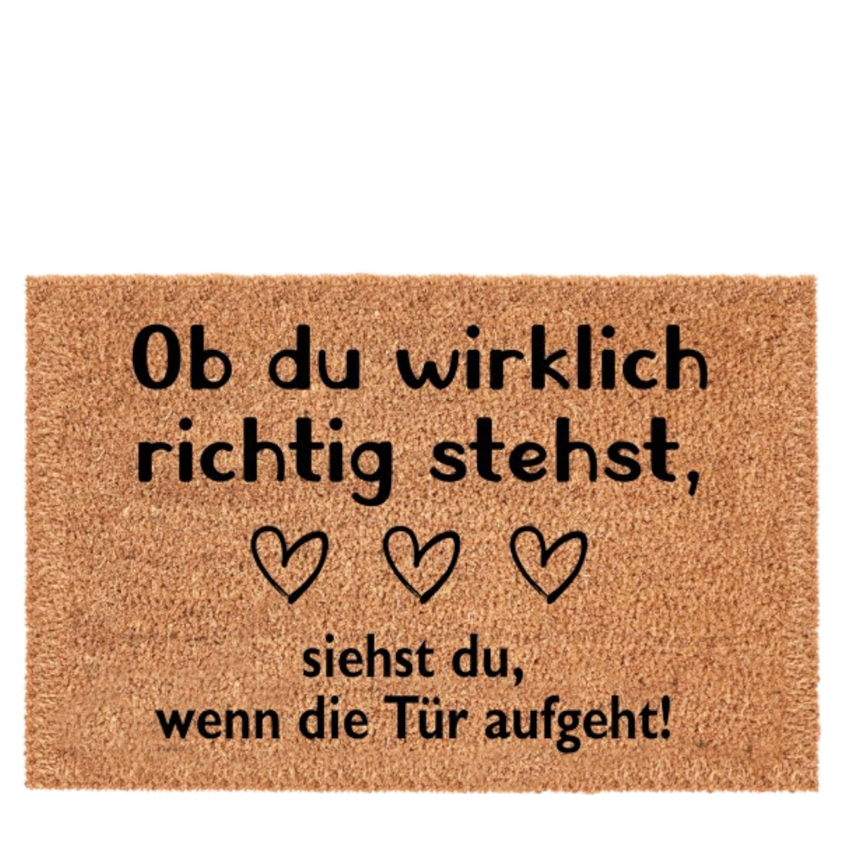 Textil Fußmatte Ob du wirklich richtig stehst, ..., 60x40cm, Gerrys Garden