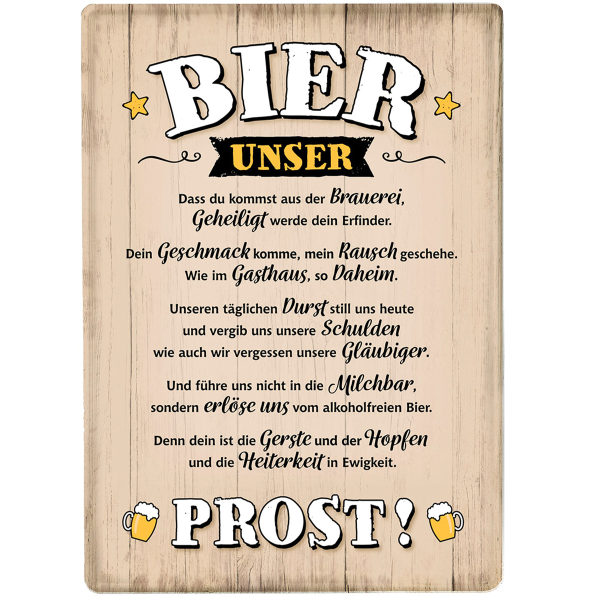 Metallschild mit Spruch: Weisheit - Bier unser...Prost