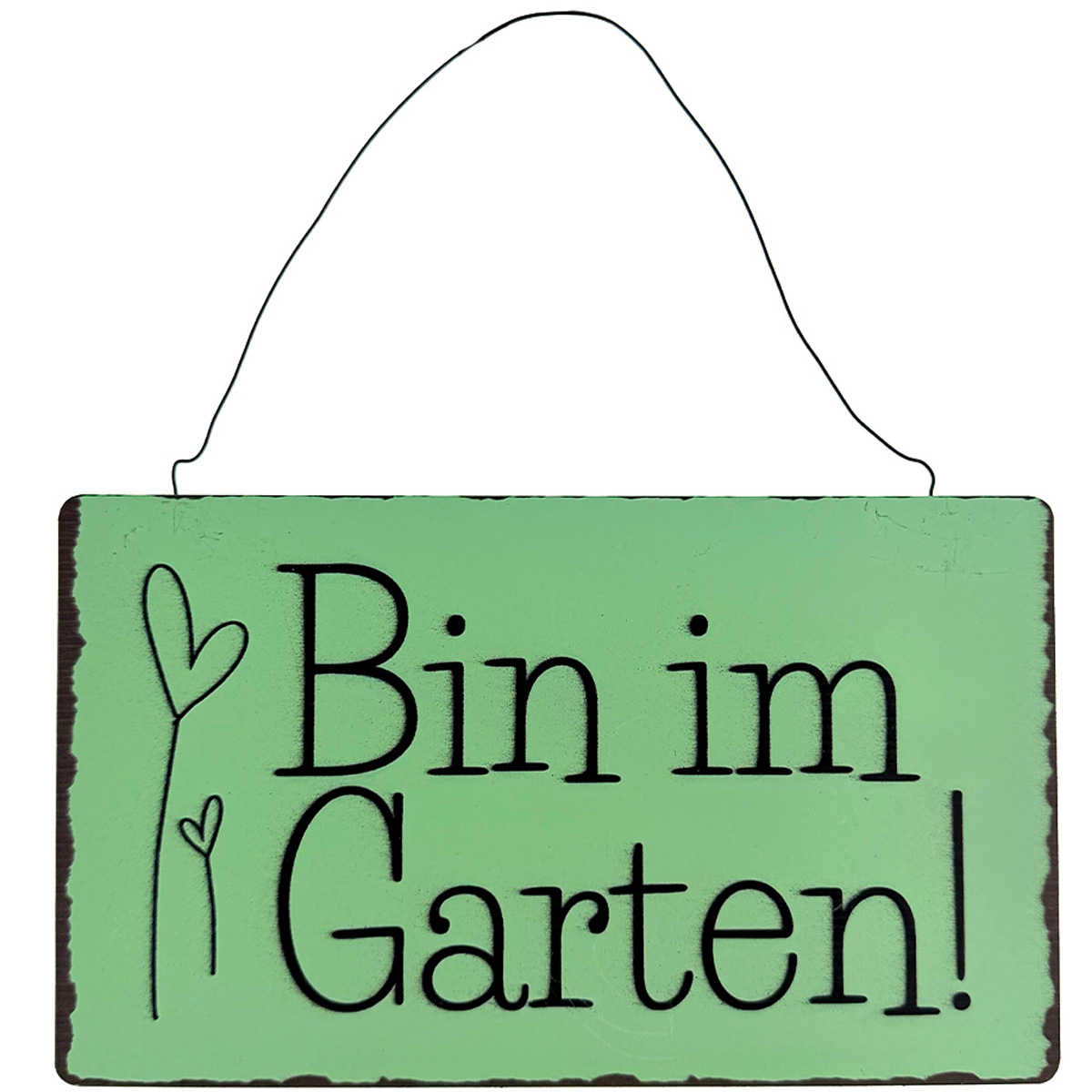 Metallschild Bin im Garten! – dekorativer Hingucker im Vintage-Look