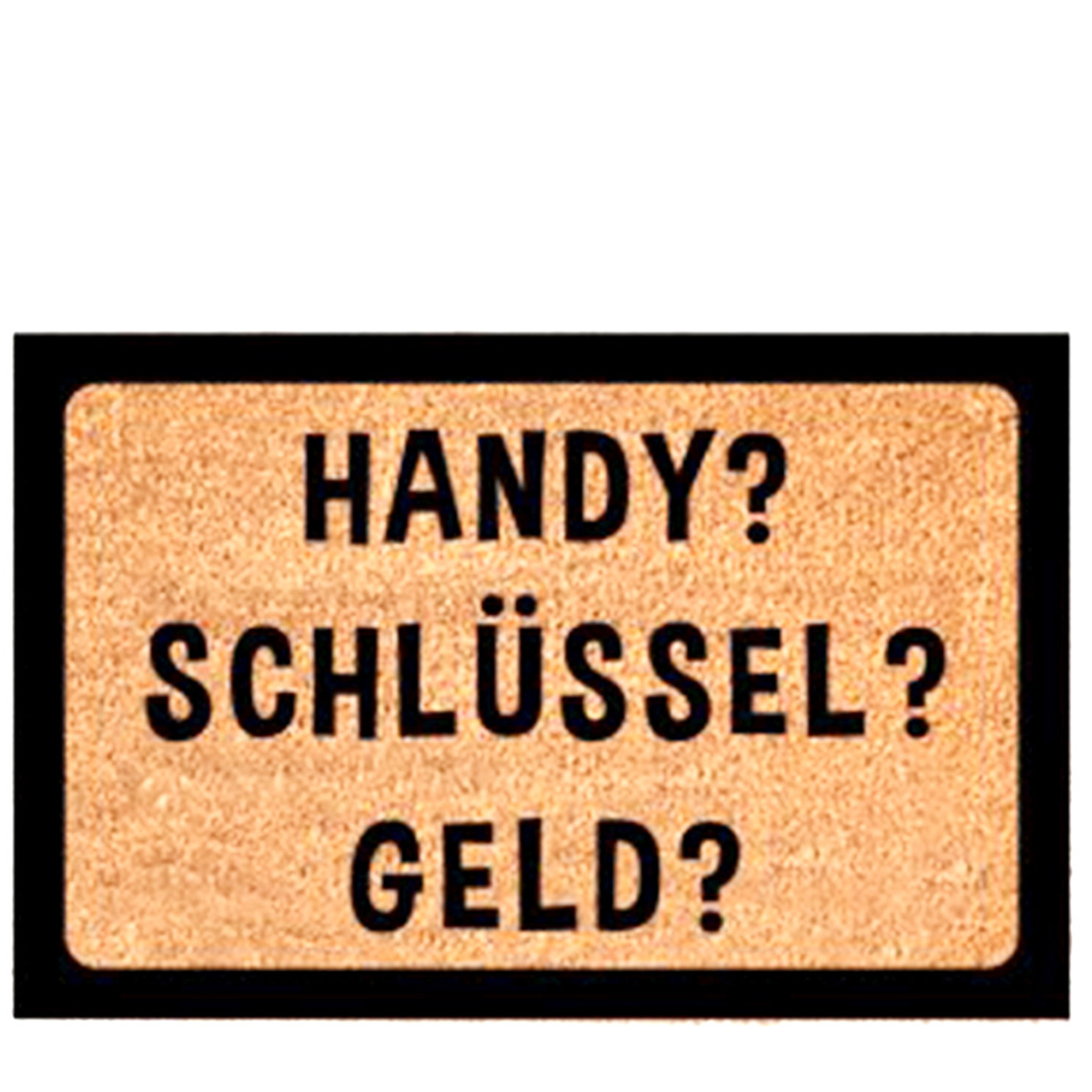 052-2015_01J6CMDN3N1H2TJ5TECNJAXDRXWOSCeyH5d3uXb Textil Fußmatte Handy Schlüssel  Geld , 60x40cm, Gerrys Garden