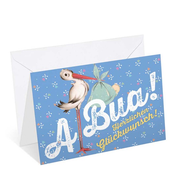 Bayerische Karte, Glückwünsche zur Geburt: A Bua!